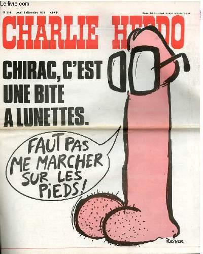 CHARLIE HEBDO N316 -CHIRAC, C'EST UNE BITE A LUNETTES