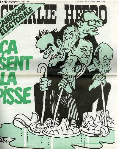 CHARLIE HEBDO N377 - CAMPAGNE ELECTORALE, CA SENT LA PISSE