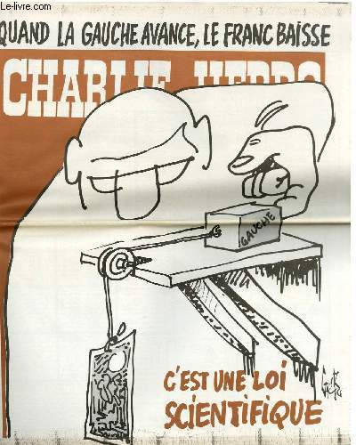 CHARLIE HEBDO N378 - QUAND LA GAUCHE AVANCE, LE FRANC BAISSE, C'EST UNE LOI SCIENTIFIQUE