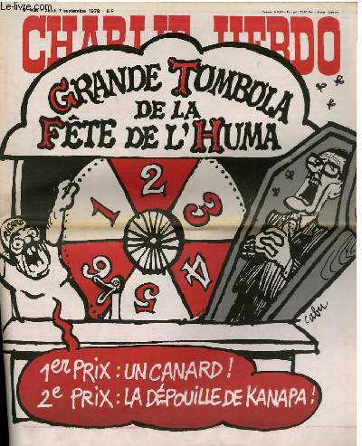 CHARLIE HEBDO N408 - GRANDE TOMBOLA DE LA FTE DE L'HUMA 1er PRIX : UN CANARD 2e PRIX : LA DEPUILLE DE KANAPA