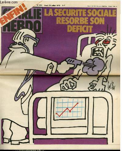 CHARLIE HEBDO N454 - ENFIN ! LA SECURITE SOCIAL RESORBE SON DEFICIT