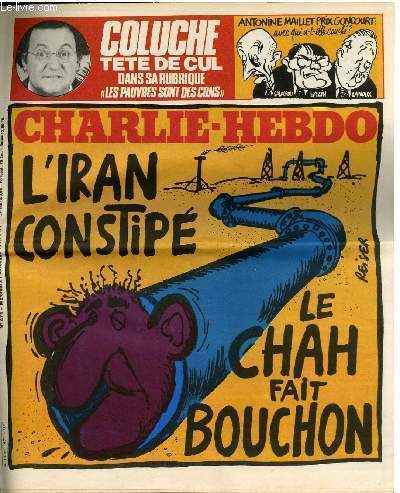 CHARLIE HEBDO N471 - L'IRAN CONSTIPE, LE CHAH FAIT LE BOUCHON