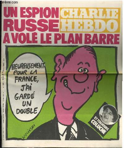 CHARLIE HEBDO N484 - UN ESPION RUSSE A VOLE LE PLAN BARRE 