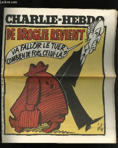 CHARLIE HEBDO N491 - DE BROGLIE REVIENT 