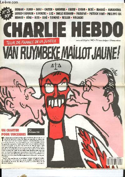 CHARLIE HEBDO N3 - TOUR DE FRANCE DE LA JUSTICE. VAN RUYMBEKE MAILLOT JAUNE