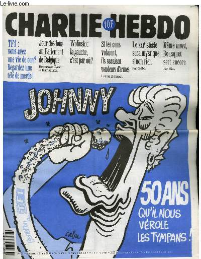 CHARLIE HEBDO N51 - 50 ANS QUI NOUS VEROLES LES TYMPANS