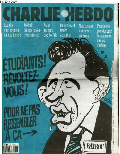 CHARLIE HEBDO N73 - ETUDIANTS ! REVOLTEZ-VOUS, POUR NE PAS RESSEMBLER A CA 