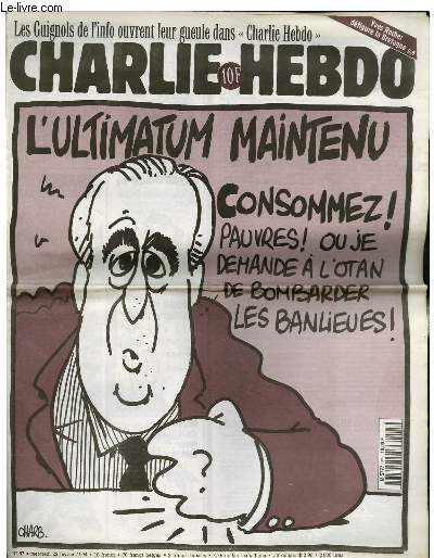 CHARLIE HEBDO N87 - L'ULTIMATUM MAINTENU, CONSOMMEZ ! PAUVRES ! OU JE DEMANDE A L'OTAN DE BOMBARDER LES BANLIEUES