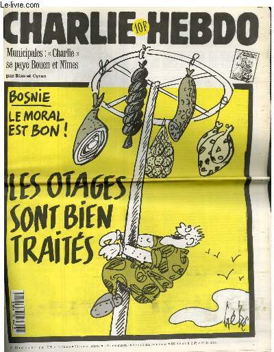 CHARLIE HEBDO N153 - BOSNIE : LE MORAL EST BON ! LES OTAGES SONT BIEN TRAITES