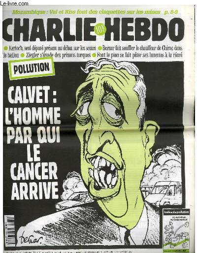 CHARLIE HEBDO N191 - POLLUTION, CALVET : L'HOMME PAR QUI LE CANCER ARRIVE