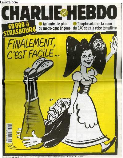 CHARLIE HEBDO N250 - 60 000 A STRASBOURG : FINALEMENT C'EST FACILE ...