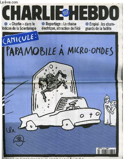 CHARLIE HEBDO N268 - CANICULE : PAPAMOBILE A MICRO ONDES