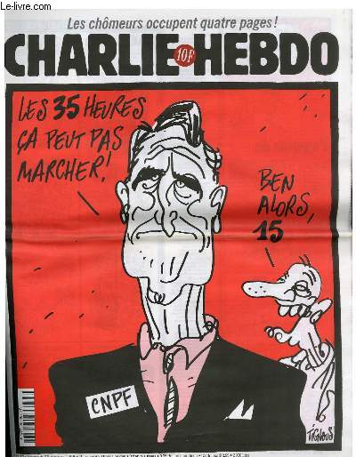 CHARLIE HEBDO N293 - LES 35 HEURES CA PEUT PAS MARCHER