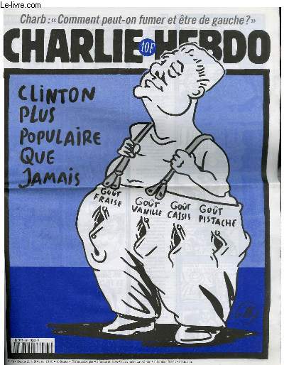 CHARLIE HEBDO N294 - CLINTON PLUS POPULAIRE QUE JAMAIS