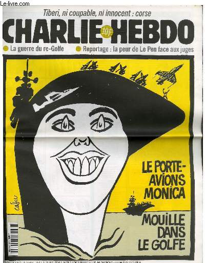 CHARLIE HEBDO N297 - LE PORTE-AVION MONICA MOUILLE DANS LE GOLFE
