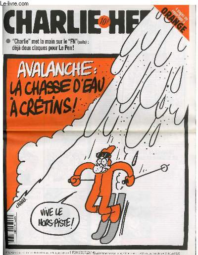 CHARLIE HEBDO N348 - AVALANCHE : LA CHASSE D'EAU A CRETINS 