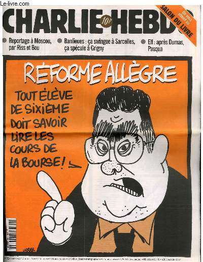 CHARLIE HEBDO N352 - REFORME ALLEGRE, TOUT ELEVE DE SIXIEME DOIT SAVOIR LIRE LES COURS DE LA BOURSE