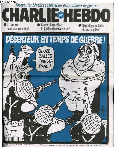 CHARLIE HEBDO N357 - DESERTEUR EN TEMPS DE GUERRE 