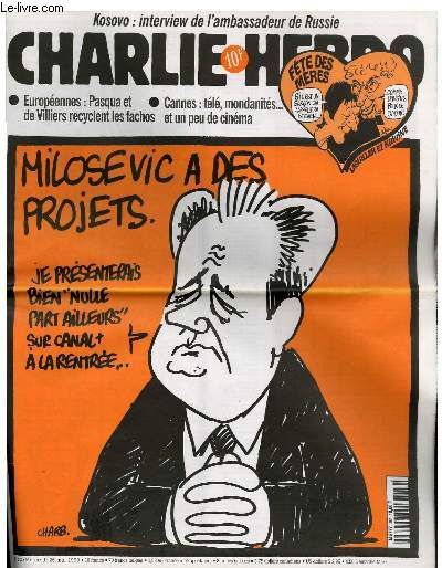 CHARLIE HEBDO N362 - MILOSEVIC A DES PROJETS 