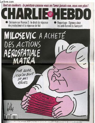 CHARLIE HEBDO N363 - MILOSEVIC A ACHETE DES ACTIONS AEROSPATIALE MATRA 