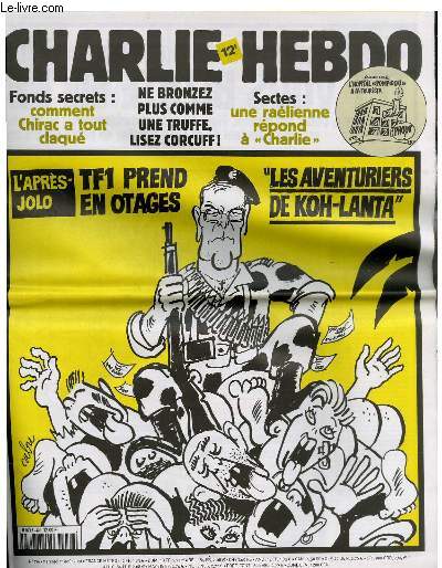 CHARLIE HEBDO N476 - L'APRES-JOLO :TF1 PREND EN OTAGES 