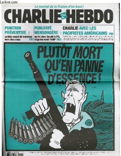 CHARLIE HEBDO N556 - PLUTT MORT QU'EN PANNE D'ESSENCE !