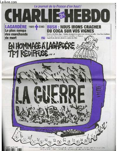 CHARLIE HEBDO N561 - EN HOMMAGE A LAGARDERE TF1 REDIFFUSE 