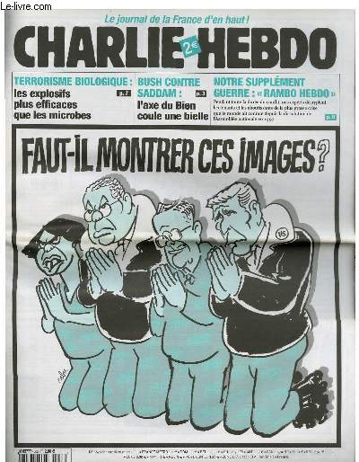 CHARLIE HEBDO N562 - FAUT-IL MONTRER CES IMAGES ?