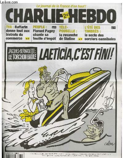CHARLIE HEBDO N579 - JACQUES-BERNADETTE : LE TORCHON BRLE. LAETICIA, C'EST FINI !