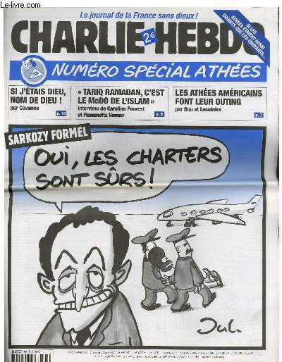 CHARLIE HEBDO N603 - NUMERO SPECIAL ATHEES. SARKOZY FORMEL 