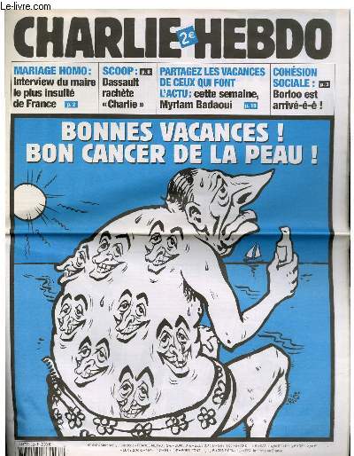 CHARLIE HEBDO N628 - BONNES VACANCES ! BON CANCER DE LA PEAU !