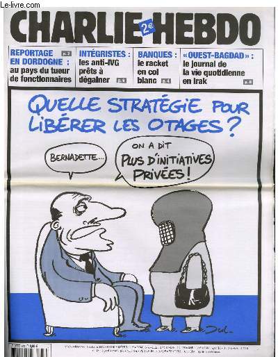 CHARLIE HEBDO N642 - QUELLE STRATEGIE POUR LIBERER LES OTAGES , 