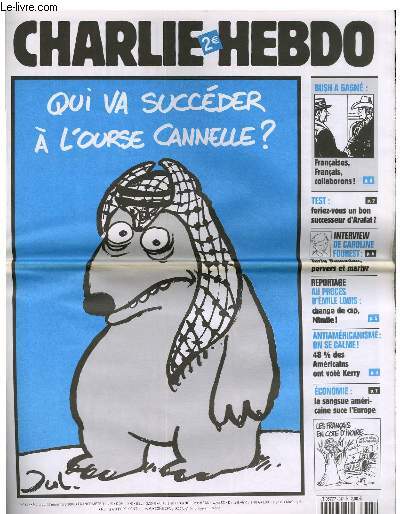 CHARLIE HEBDO N647 - QUI VA SUCCEDER A L'OURS CANNELLE ?