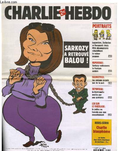 CHARLIE HEBDO N732 - SARLOZY A RETROUVE BALOU !