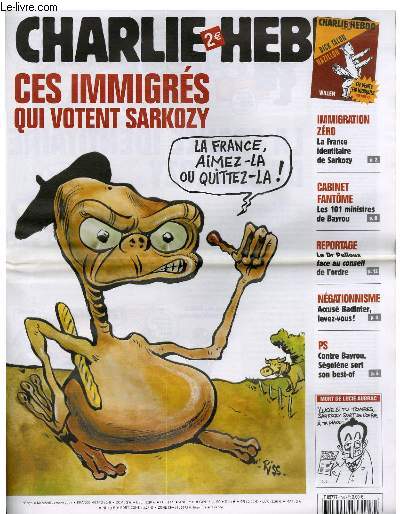 CHARLIE HEBDO N770 - CES IMMIGRES QUI VOTENT SARKOZY ! 