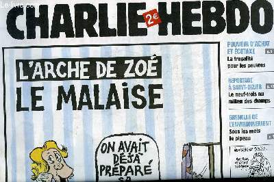 CHARLIE HEBDO N802 - L'ARCHE DE ZOE, LE MALAISE