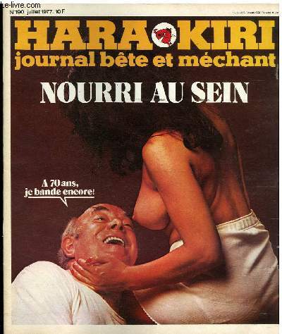 HARA-KIRI MENSUEL JOURNAL BTE ET MECHANT N190 - NOURRI AU SEIN 