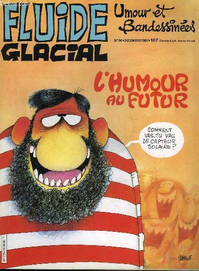 FLUIDE GLACIAL MAGAZINE HUMOUR ET BANDESSINES N66 - L'HUMOUR AU FUTUR