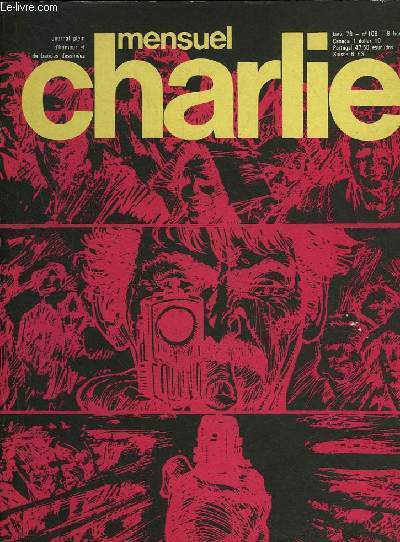 CHARLIE MENSUEL N 108- JOURNAL PLEIN D'HUMOUR ET DE BANDES DESSINEES