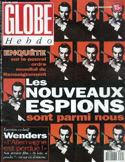 GLOBE HEBDO N29 - Les nouveaux espions sont parmi nous