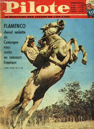 PILOTES N160 - LE MAGAZINES DES JEUNES DE L'AN 2000 - FLAMENCO CHEVAL VEDETTE DE CAMARGUE VOUS INVITE AU CONCOURS HIPPIQUE