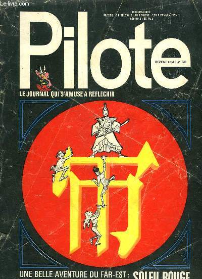 PILOTE N 633 - SOLEIL ROUGE - LE JOURNAL QUI S'AMUSE A REFLECHIR