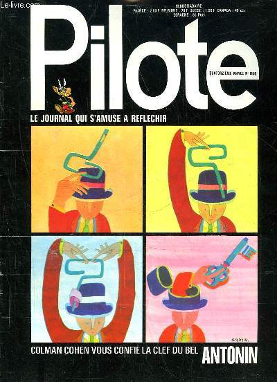 PILOTE N650 - COLMAN COHEN VOUS CONFIE LA CLEF DU BEL ANTONIN - LE JOURNAL QUI S'AMUSE A REFLECHIR