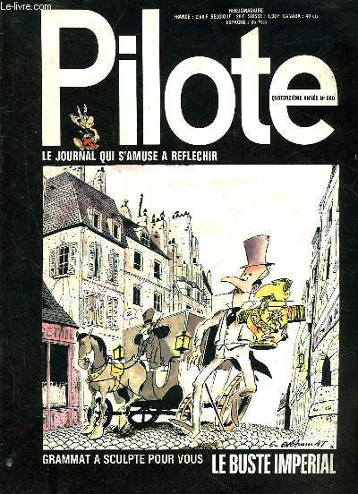 PILOTE N660 - GRAMMAT A SCULPTE POUR VOUS LE BUSTE IMPERIAL - LE JOURNAL QUI S'AMUSE A REFLECHIR