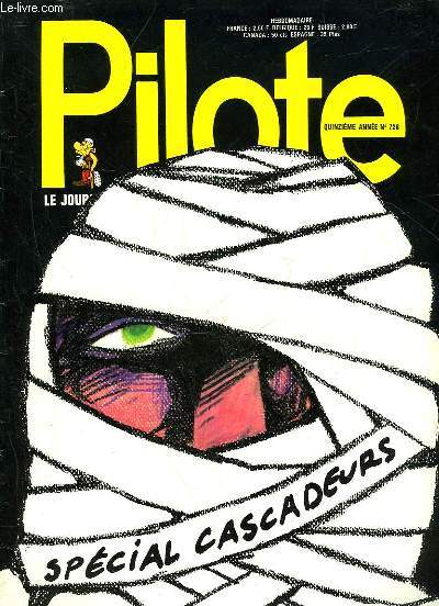 PILOTE N726 - SPECIAL CASCADEURS - LE JOURNAL QUI S'AMUSE A REFLECHIR