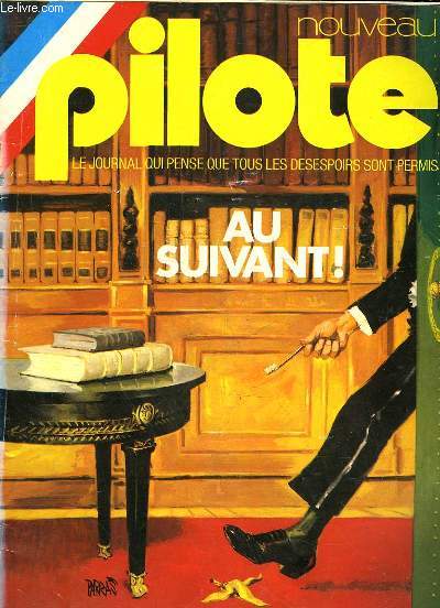 PILOTE N755 - AU SUIVANT - LE JOURNAL QUI S'AMUSE A REFLECHIR