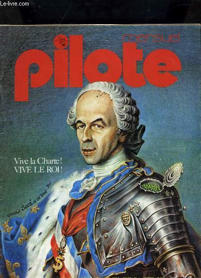 PILOTE MENSUEL N 29 - VIVE LA CHARTE ! VIVE LE ROI !