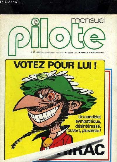 PILOTE MENSUEL N 34 - VOTEZ POUR LUI ! UN CANDIDAT SYMPATHIQUE, DESINTERESSE, OUVERT, PLURALISTE !