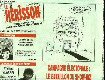 MARIUS L'EPATANT HERISSON N2394 - CAMPAGNE ELECTORALE : LE BATAILLON DU SHOW-BIZ !