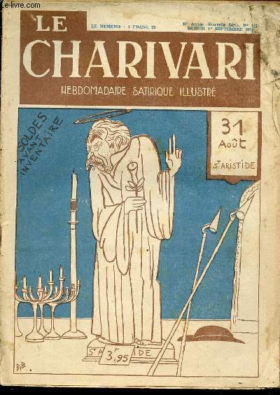 LE CHARIVARI N114 - NOUVELLE SERIE / 97 EME ANNEE. 31 AOUT : SAINT ARISTIDE. SOLDES AVANT INVENTAIRE.